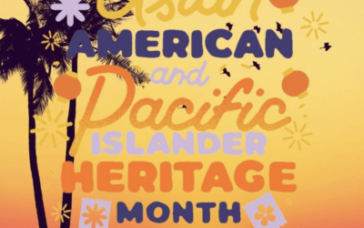Did You Know? May is Asian American & Pacific Islander Heritage Month